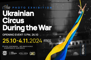 "Інструмент донесення правди": у Берліні триває фотовиставка, присвячена артистам українського цирку під час війни